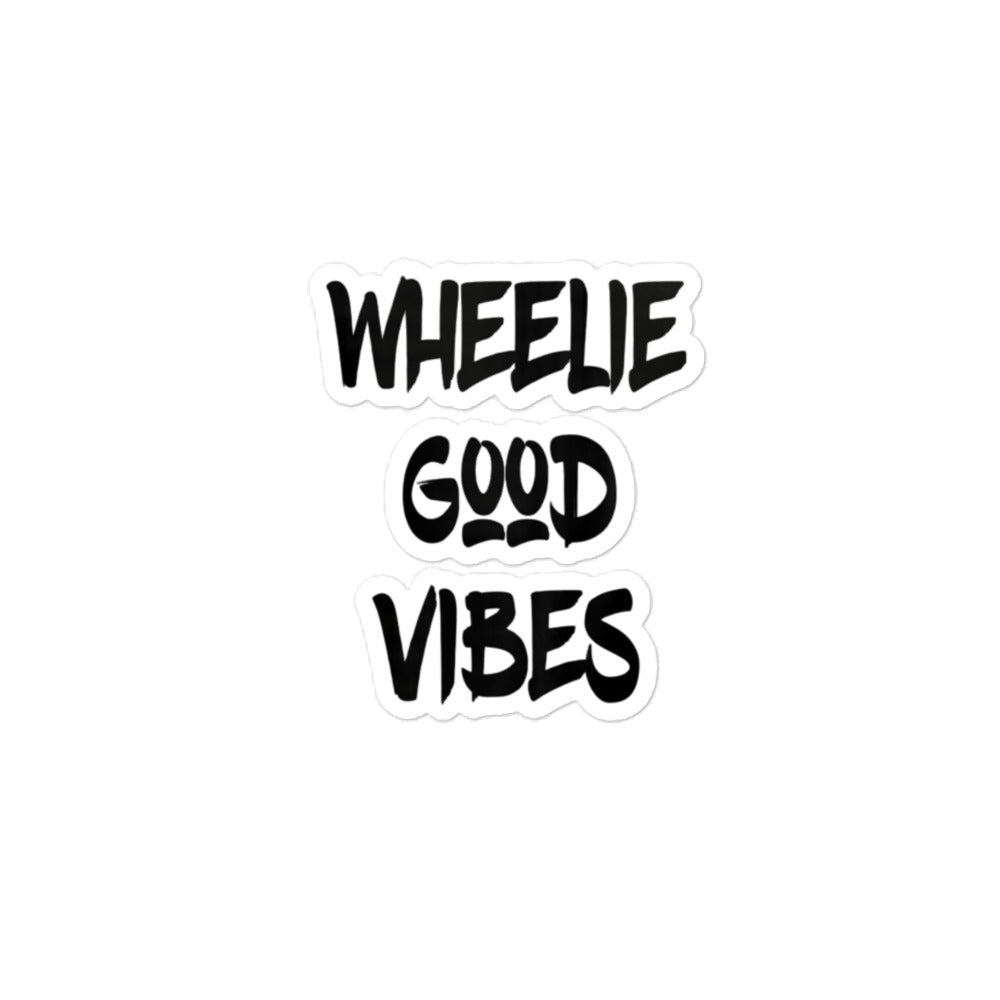 Wheelie Good Vibes sticker