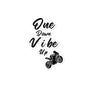 One down Vibe Up stickers