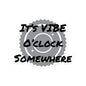 It’s Vibe O’clock Somewhere  stickers