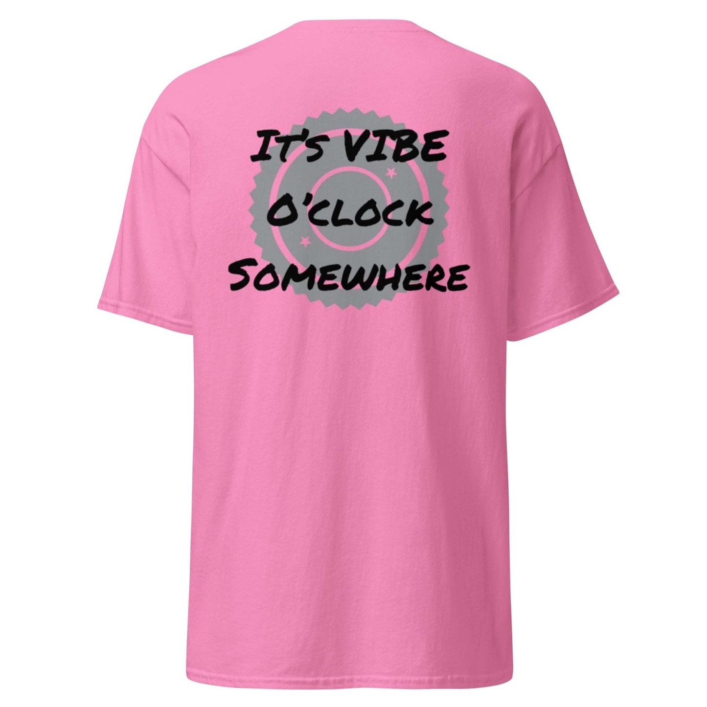 It’s Vibe O’clock Somewhere tee