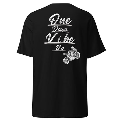 One Down Vibe Up tee