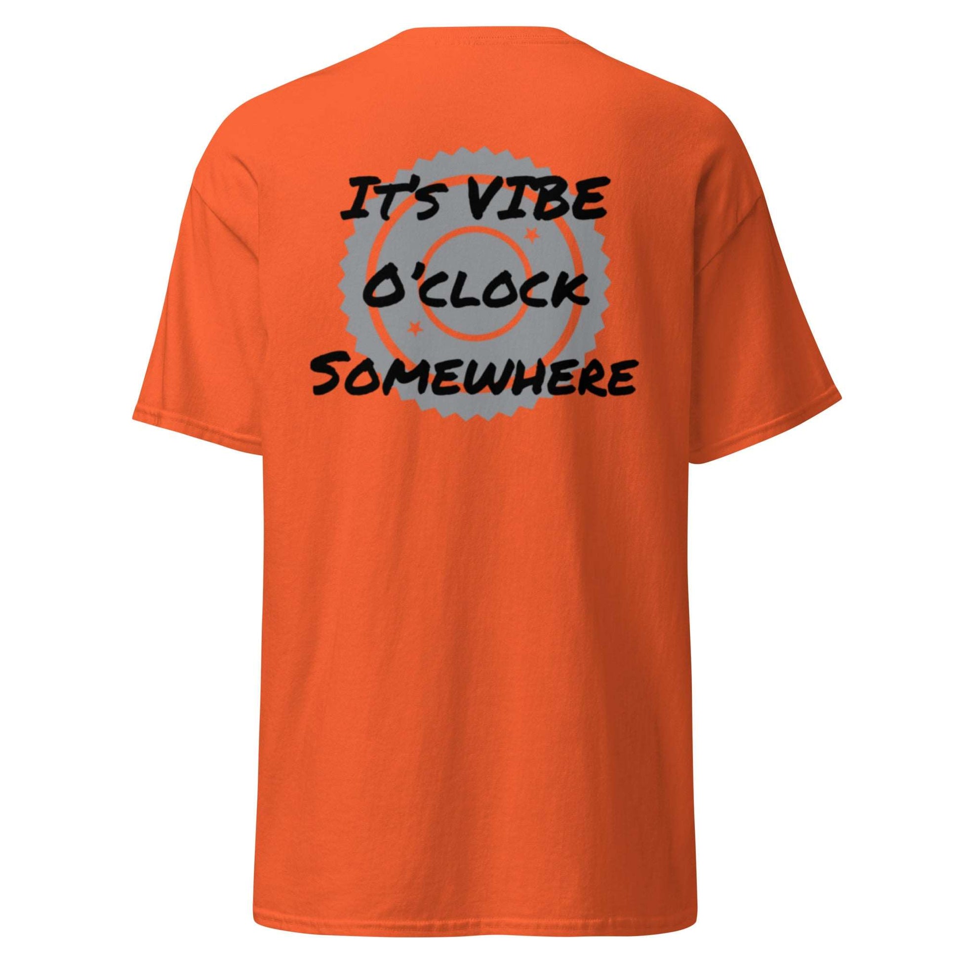 It’s Vibe O’clock Somewhere tee