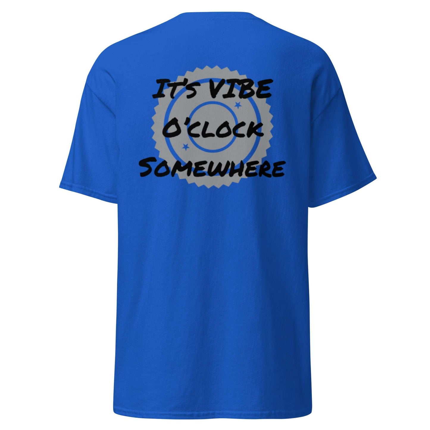 It’s Vibe O’clock Somewhere tee