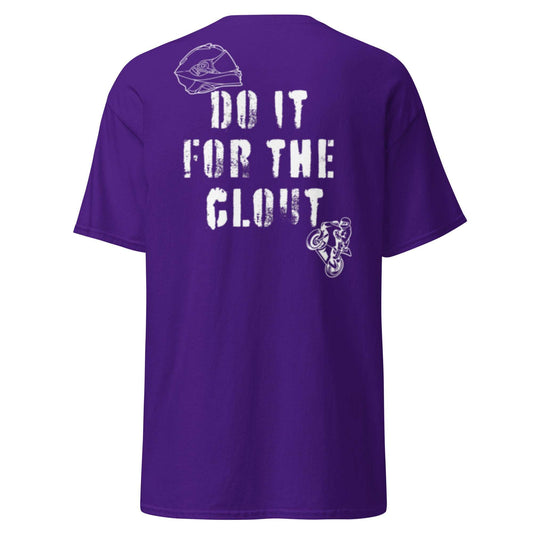 Do It For The Clout Unisex classic tee