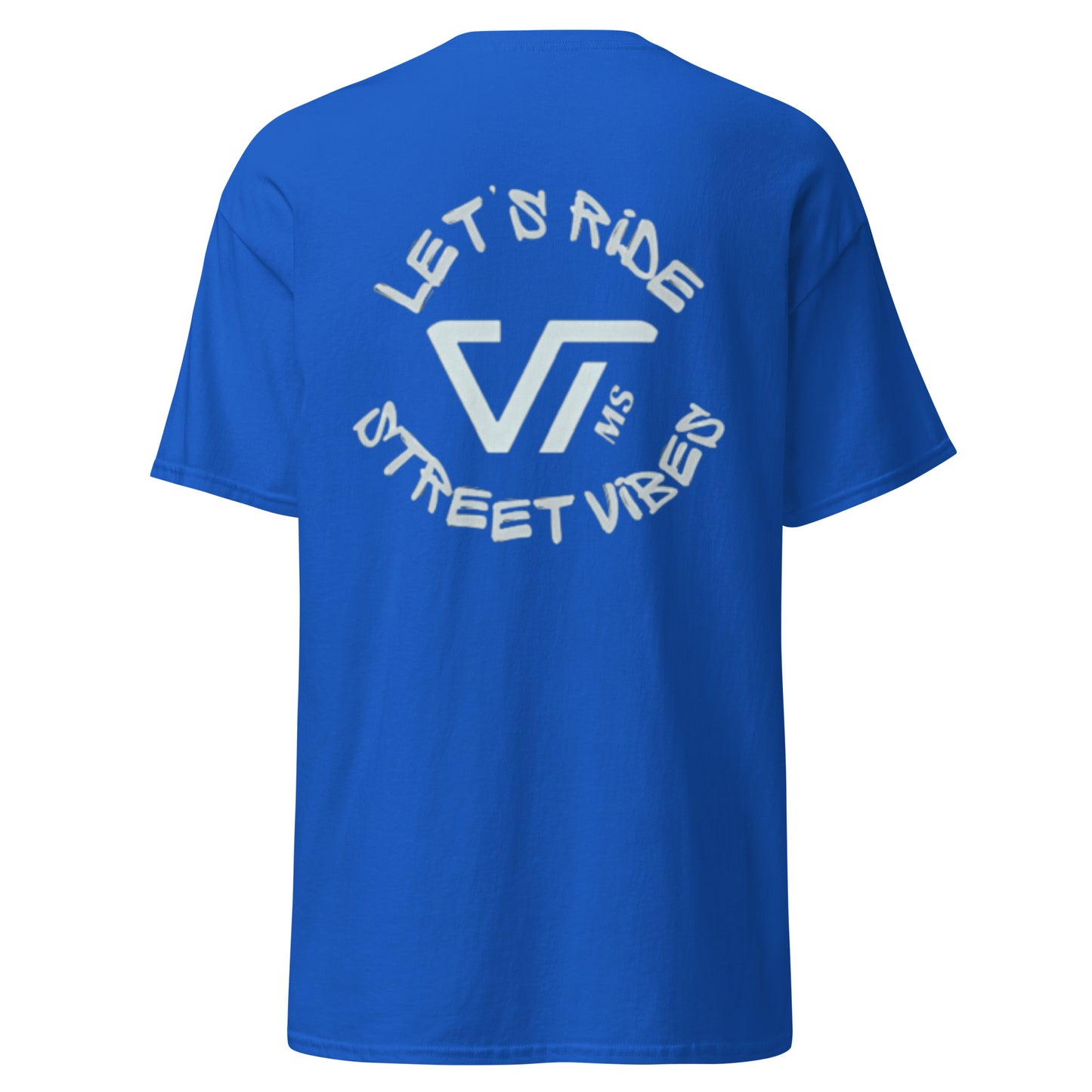 Lets Ride Street Vibes Logo Unisex classic tee