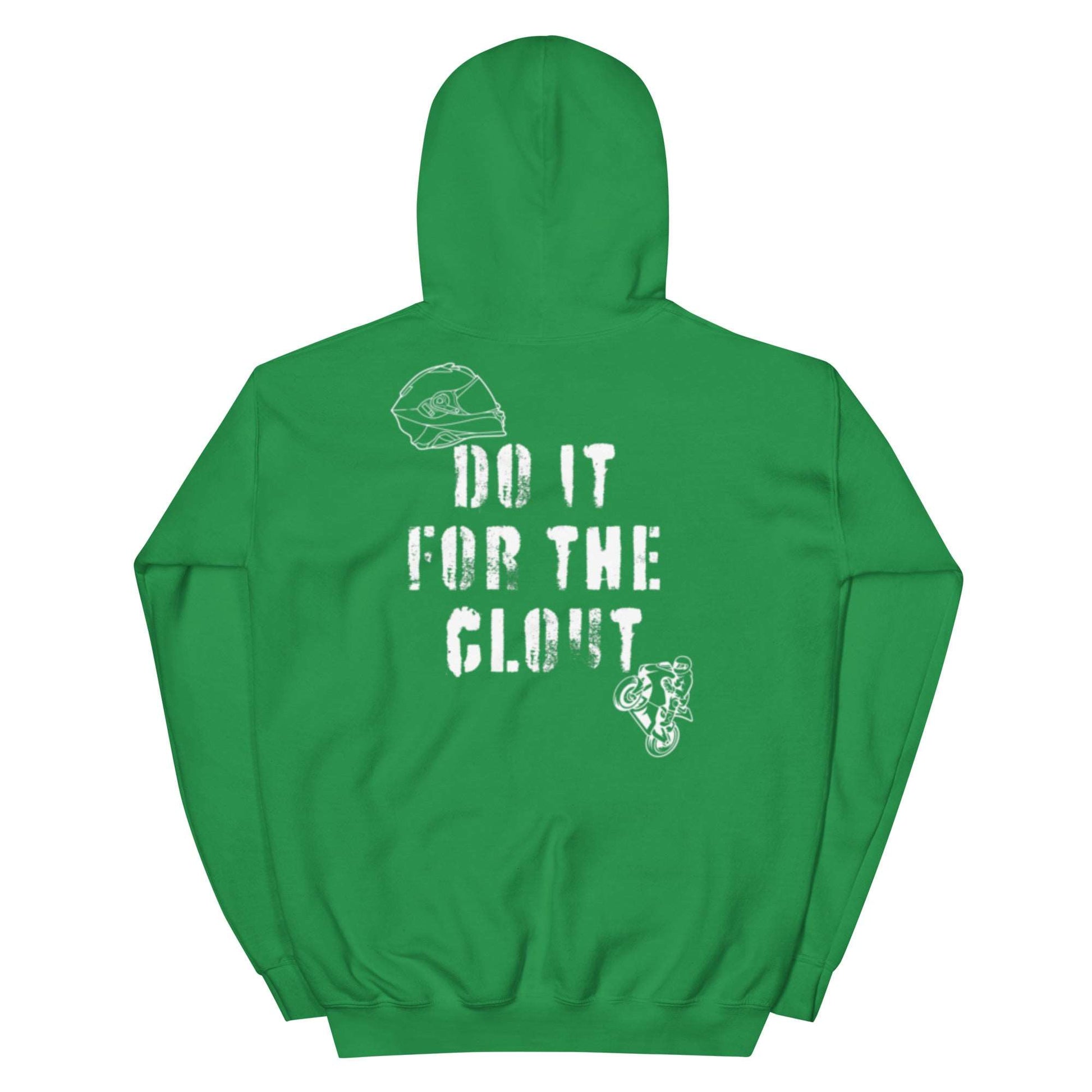 Do It For The Clout Unisex Hoodie