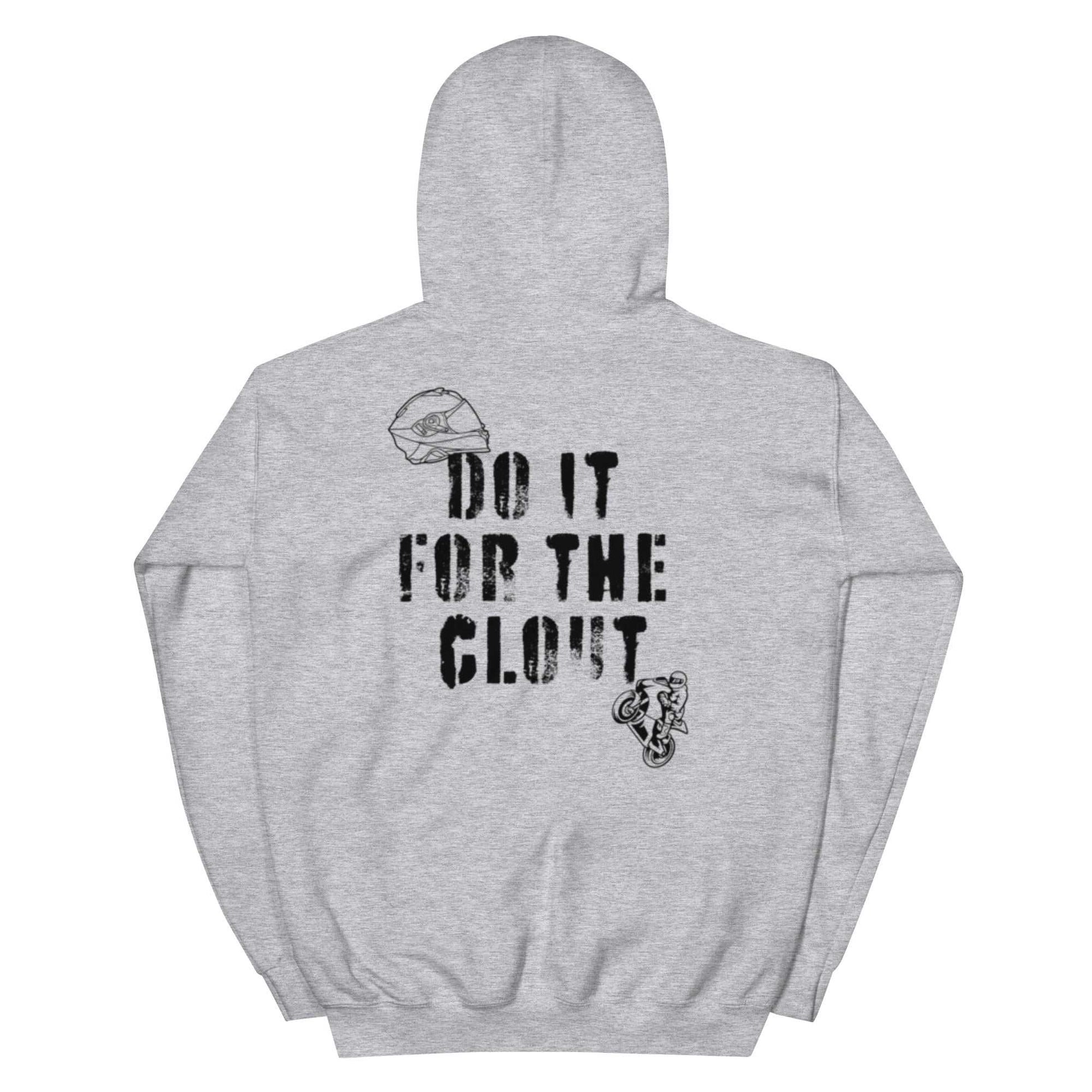 Do It For The Clout Unisex Hoodie