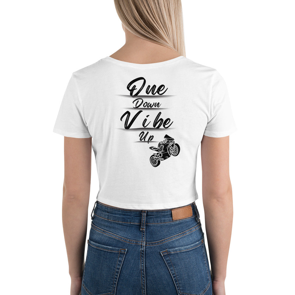 One Down Vibe Up Crop Tee